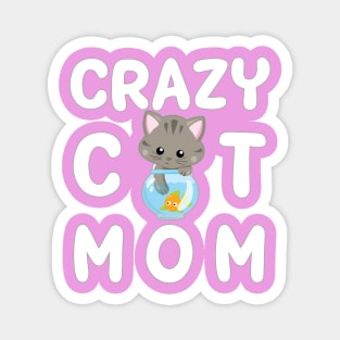 Crazy Cat Mom Magnet