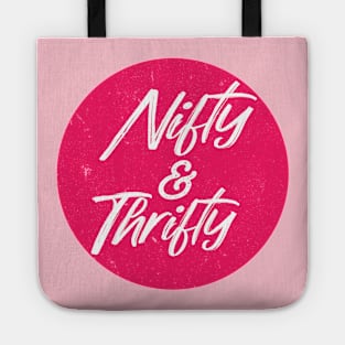 Nifty and Thrifty Tote