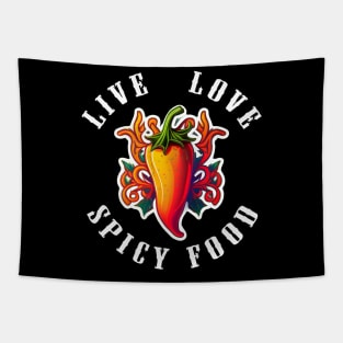 Live Love Spicy Food Tapestry