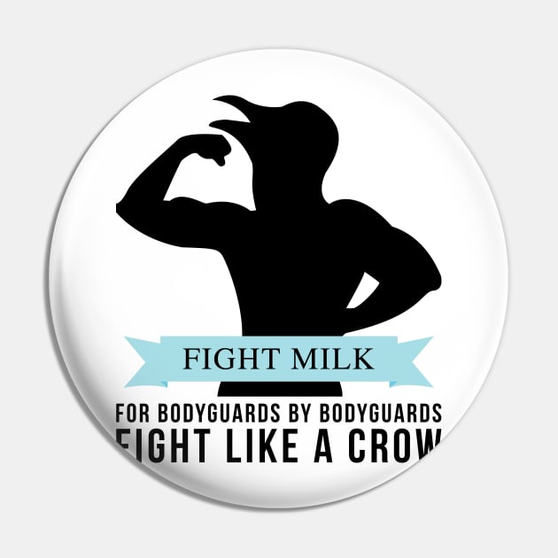 Fight Milk! Pin by barberdesigniow