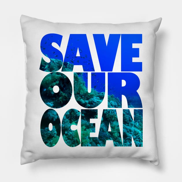 Save Our Ocean Pillow by likbatonboot