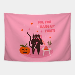 No you hang up first. Funny Halloween black cat illustration. Scream movie art Tapestry