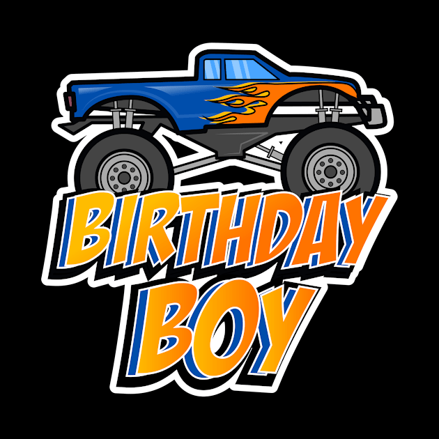 Birthday Boy Monster Truck by LetsBeginDesigns