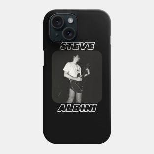 Steve Albini Phone Case