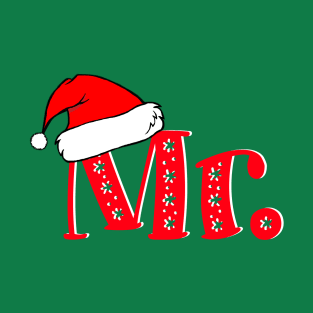 Christmas Couple "Mr" Claus T-Shirt