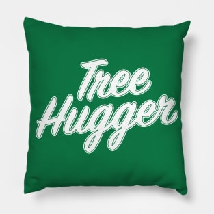 Tree hugger in White Pillow