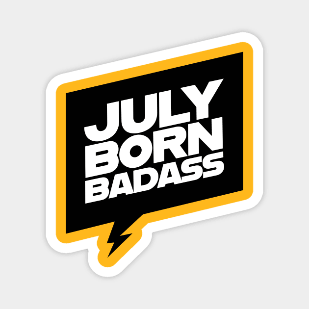 Born In July Birthday Gift Magnet by rakutenmallor