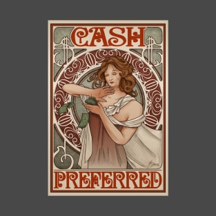 Cash Preferred. T-Shirt