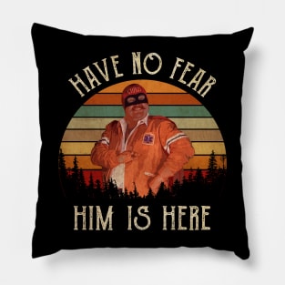 Captain Chaos Have No Fear Him Is Here Cannonball Pillow