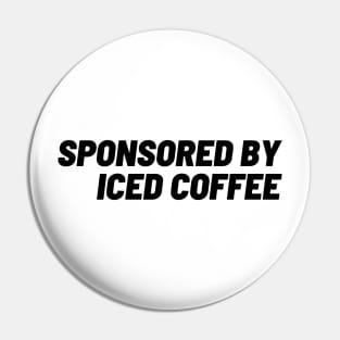 Sponsored by Iced Coffee Pin