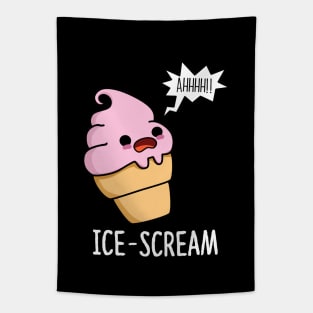 I Scream Cute Ice Cream Pun Tapestry