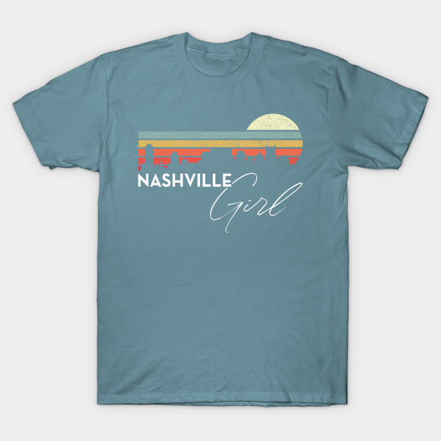 Discover Nashville Girl Retro Sunset City Skyline Souvenir - Nashville Girl Retro Sunset City - T-Shirt