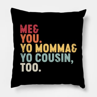 Outkast Me & You (Sunset) Pillow