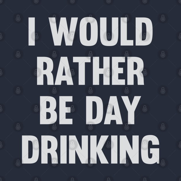 Would Rather Be Day Drinking by Venus Complete