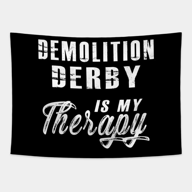 Demolition Derby is my therapy Tapestry by KC Happy Shop