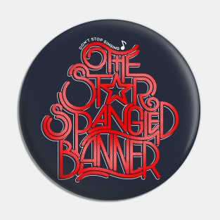 The Star Spangled Banner Pin