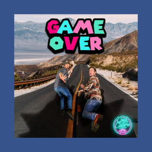 Cold Callers Comedy T-Shirt - Game Over (Single Artwork) by Cold Callers Comedy