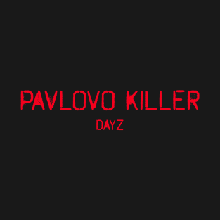 Pavlovo Killer Red design T-Shirt