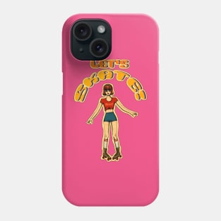 Let s skate Phone Case