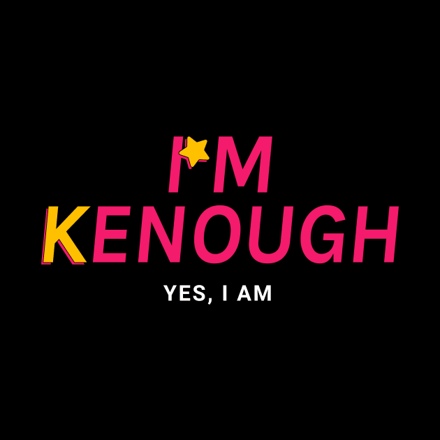 I am Kenough - Barbie Ken by SallySunday