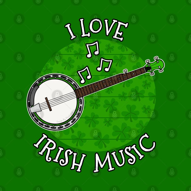 St Patrick's Day Banjo, I Love Irish Music by doodlerob