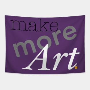 Make more art Tapestry