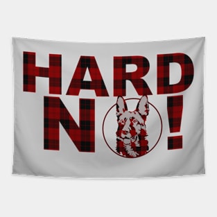 Hard No - Plaid Design - Letterkenny Tapestry