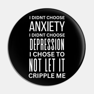 Overcome Anxiety and Depression - Motivational Pin
