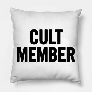 Cult Member Pillow