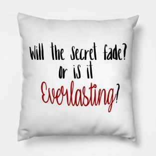 Everlasting Pillow