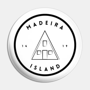 Madeira Island 1419 logo with the traditional Santana house in black & white Pin