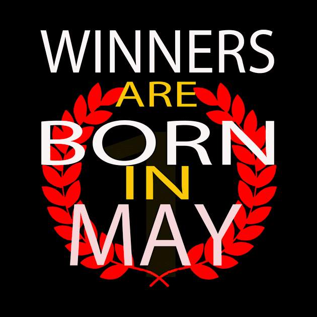 Winner Are Born in May by Seven Spirit