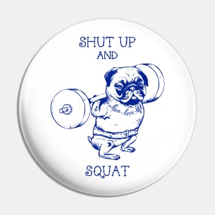 Pug Squats Pin