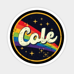 Cole // Rainbow In Space Vintage Grunge-Style Magnet