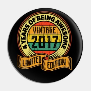 4 years of being awesome vintage 2017 Limited edition Pin