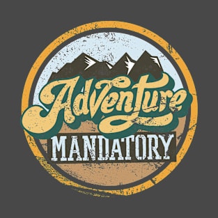 Adventure Mandatory T-Shirt