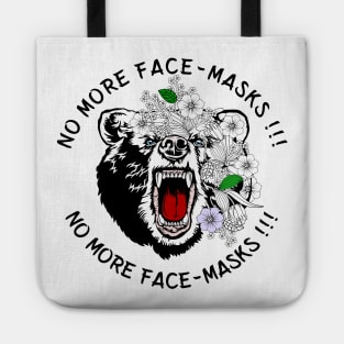 No more Face Masks Tote