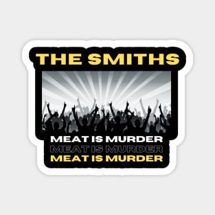 Meat Is Murder Magnet