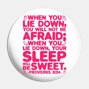 Proverbs 3:24 Your Sleep Will Be Sweet Pin