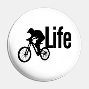 Mountain bike is life mountain biker silhouette design for MTB enthusiasts Pin