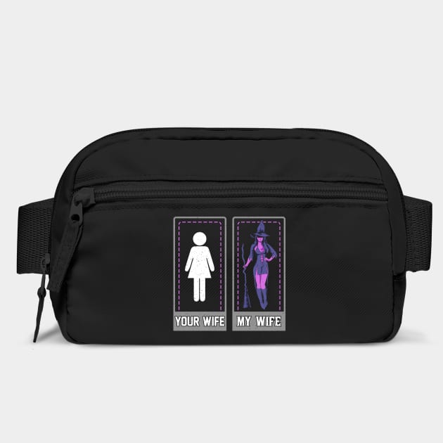 Your Wife My Wife Witch Funny Halloween Gift by creative