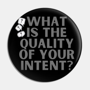 Quality Intent - Thurgood Marshall Pin