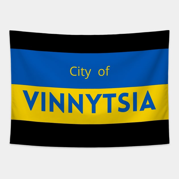 The City of Vinnytsia in Ukraine Flag Tapestry by aybe7elf