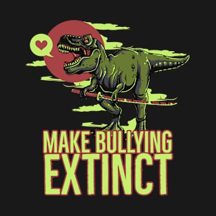 Make Bullying Extinct Dinosaur We Wear Orange For Unity Day T-Shirt