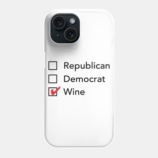 Republican Democrat Wine Phone Case