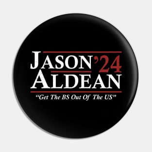 Jason 2024 Funny Election Get The BS Out Of The US Gift Pin