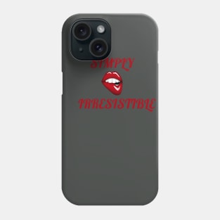 Simply Irresistible Phone Case