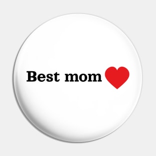 Best mom Pin