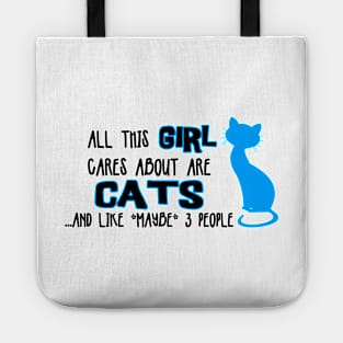 All this GIRL cares about are CATS ...and like *maybe* 3 people Tote