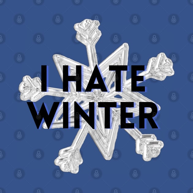 I HATE WINTER by EmoteYourself